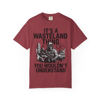 It's a Wasteland Thing You Wouldn't Understand