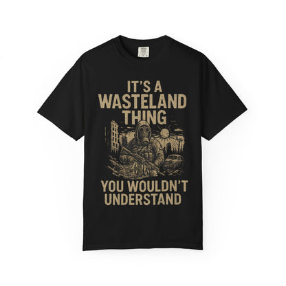 It's a Wasteland Thing You Wouldn't Understand