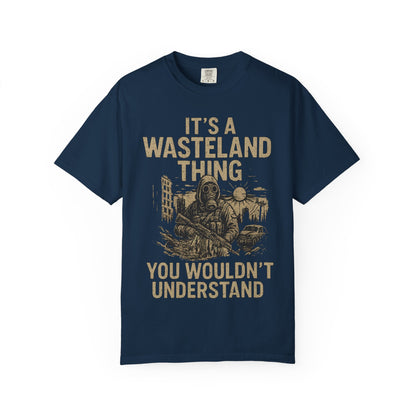 It's a Wasteland Thing You Wouldn't Understand