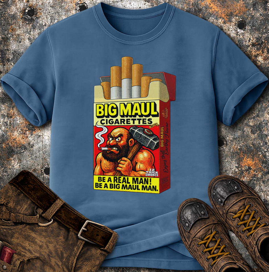 Big Maul Cigarettes T-Shirt