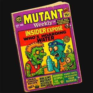 Mutant Weekly Tabloid Magazine