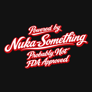 Powered By Nuka Something Graphic Tee